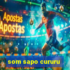 som sapo cururu